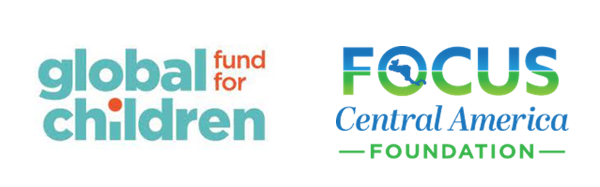 Fondo Global para la Infancia  y FOCUS Centro América